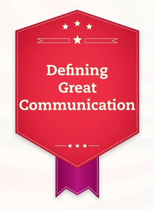 Defining Great Communication
