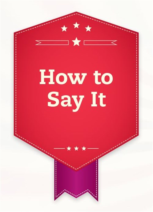 How To Say It