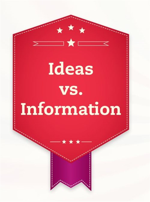 Ideas Vs Information